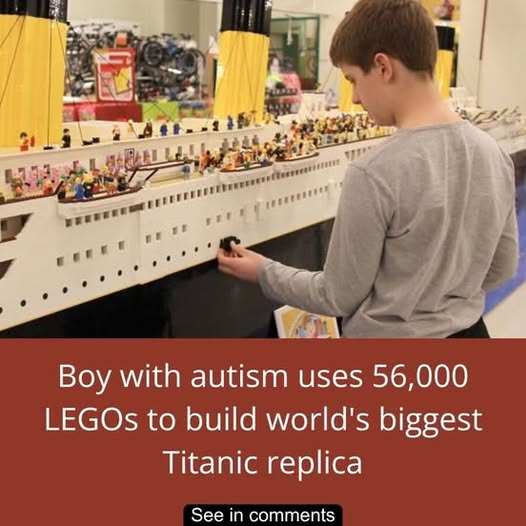 Boy with autism uses 56,000 LEGOs to build world’s biggest Titanic replica